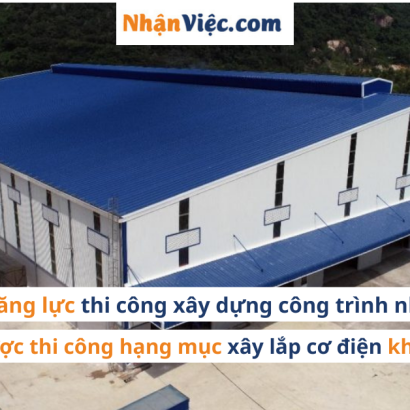 Thi công xây dựng công trình nhà công nghiệp